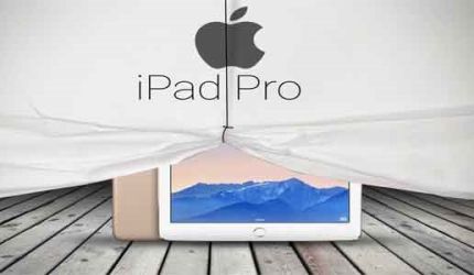 iPad Pro جدید ترین محصول کمپانی Apple